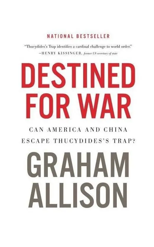 Book name: Destined for War by Graham Allison